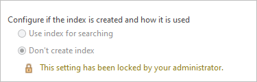 Option to create index turned off and locked by administrator