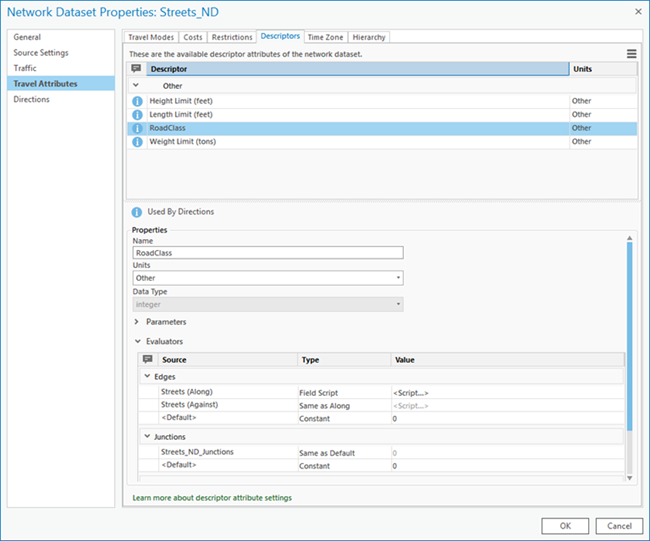 Descriptors are displayed on the Network Dataset Properties, under Travel Attributes